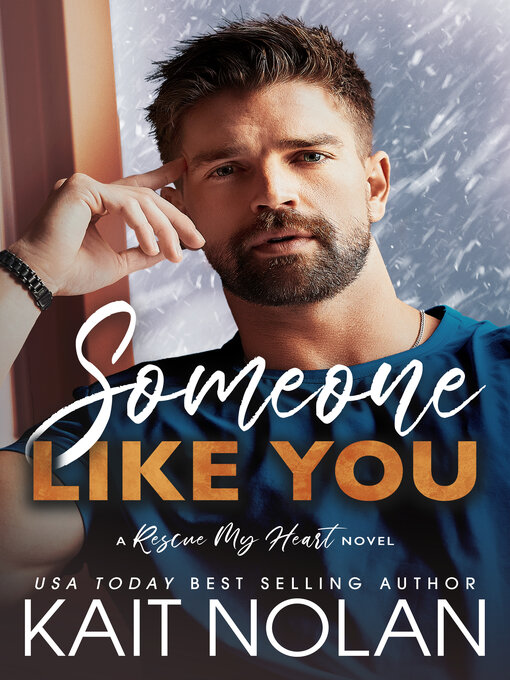 Title details for Someone Like You by Kait Nolan - Available